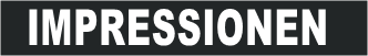 IMPRESSIONEN